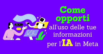 Come opporti all'uso delle tue informazioni per l'IA in Meta
