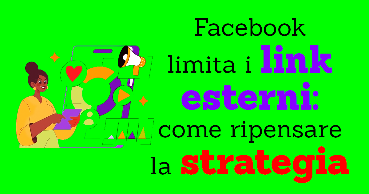 Facebook limita i link esterni: cosa cambia con Meta One e come ripensare la strategia
